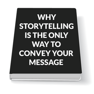 WHY-STORYTELLING-IS-THE-ONLY-WAY-TO-CONVEY-YOUR-MESSAGE